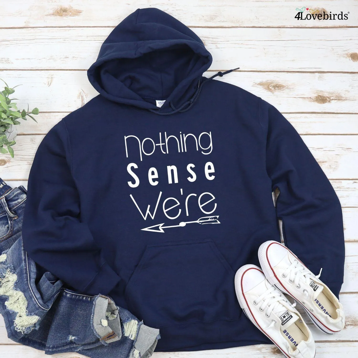 Matching Couple Gift: Best Friends Hoodie Set - Nothing Makes Sense When We're Apart