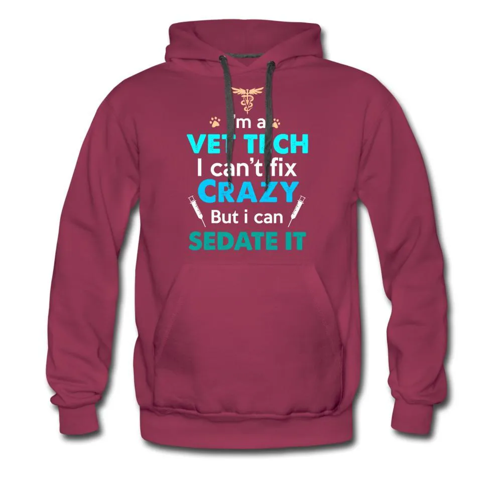 NOMV Vet Tech Can't fix crazy Men’s Premium Hoodie