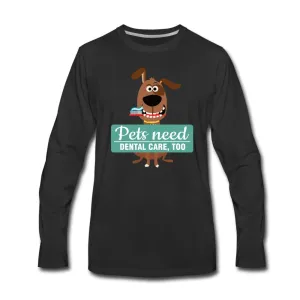 Pet Dental Health Unisex Premium Long Sleeve T-Shirt